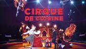 «АРТ-ТУР» приглашает на Cirque De Cuisine