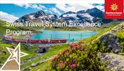 Новая программа Швейцарской Системы Путешествий - Swiss Travel System Excellence